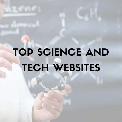 Top Science and Tech Websites