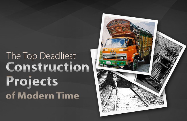 The top deadliest constrution projects of modern time
