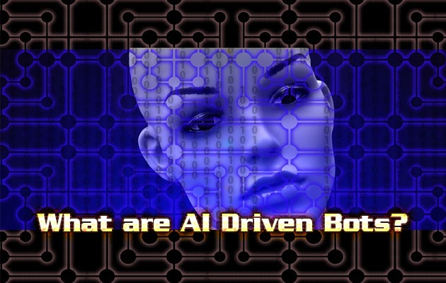 What are AI Driven Bots?